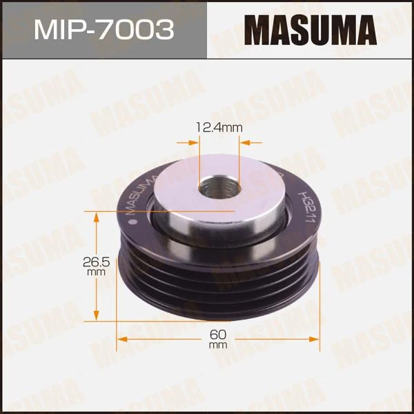 Ролик натяжителя ремня привода навесного оборудования Masuma MIP-7003
