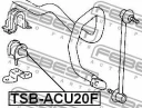 Втулка стабилизатора передняя FEBEST TSB-ACU20F