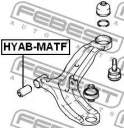 Сайленблок передний переднего рычага FEBEST HYAB-MATF